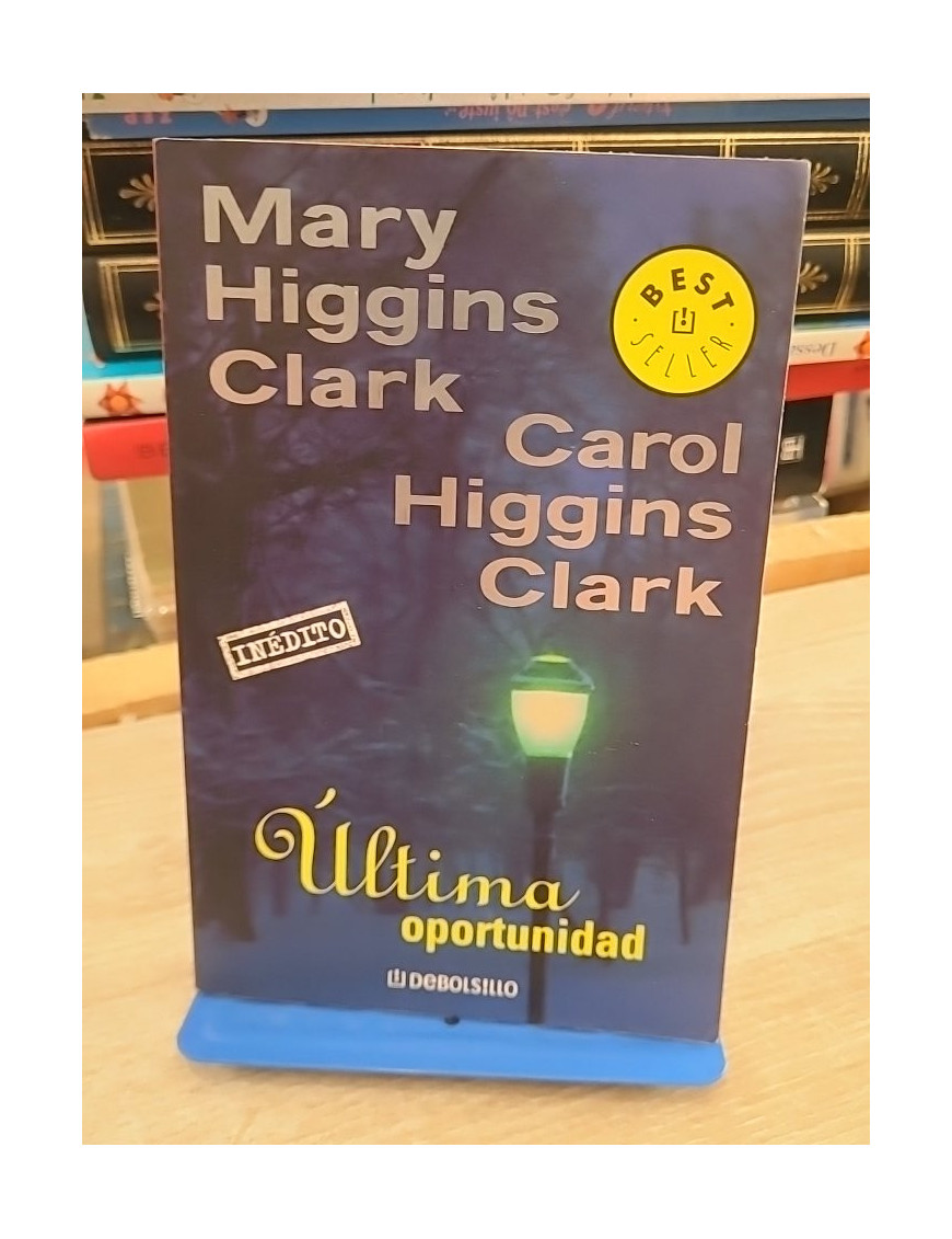 Última oportunidad - Thriller en espagnol de Mary Higgins Clark et Carol Higgins Clark