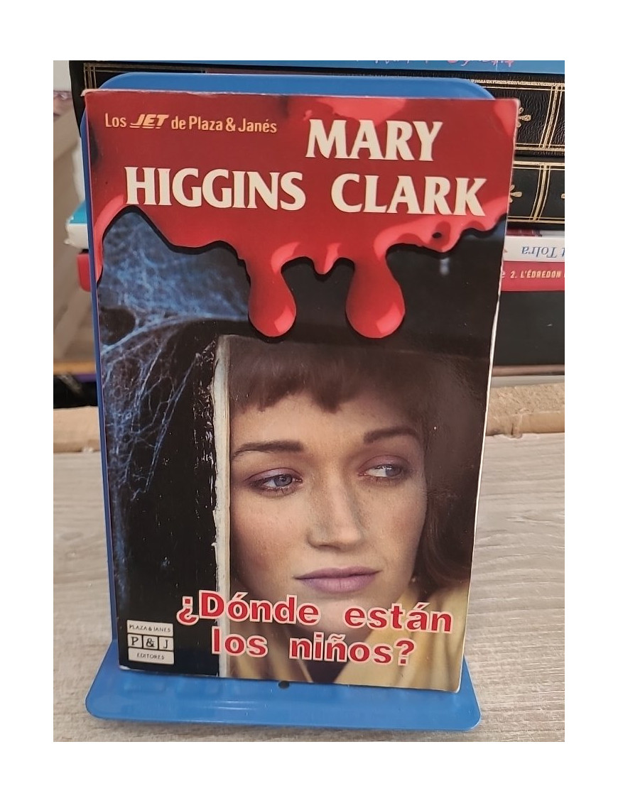 Donde están los niños - Thriller en espagnol de Mary Higgins Clark