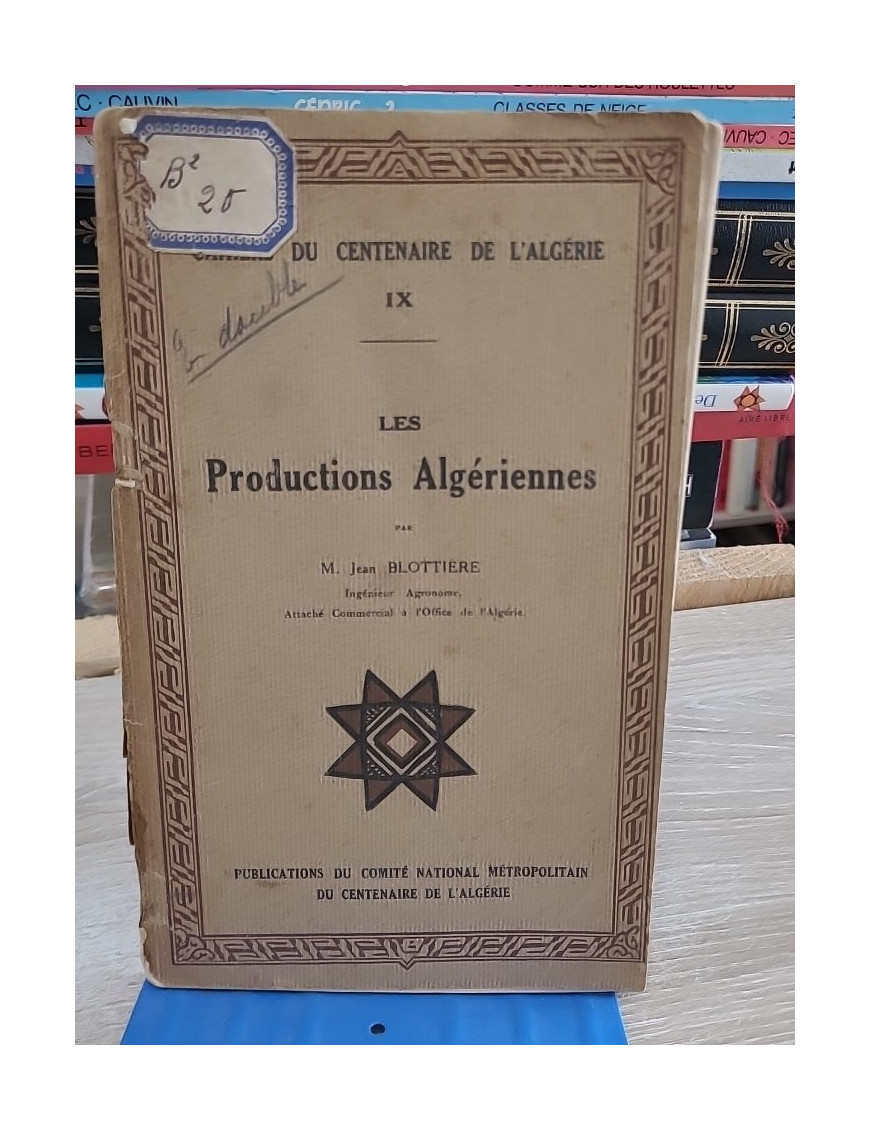 Cahiers du centenaire de l'Algérie - Fascicules 7 à 9 (réédition)