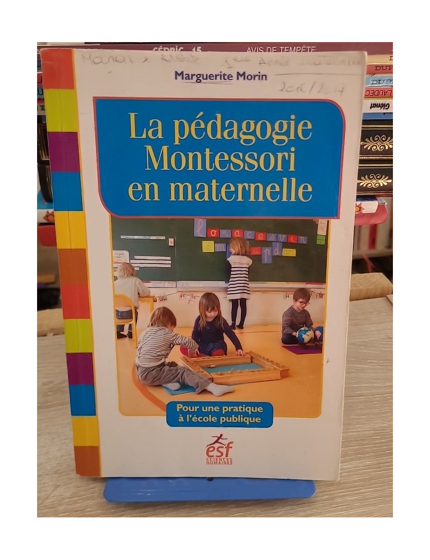 La pédagogie Montessori en maternelle - Pour une pratique à l'école publique