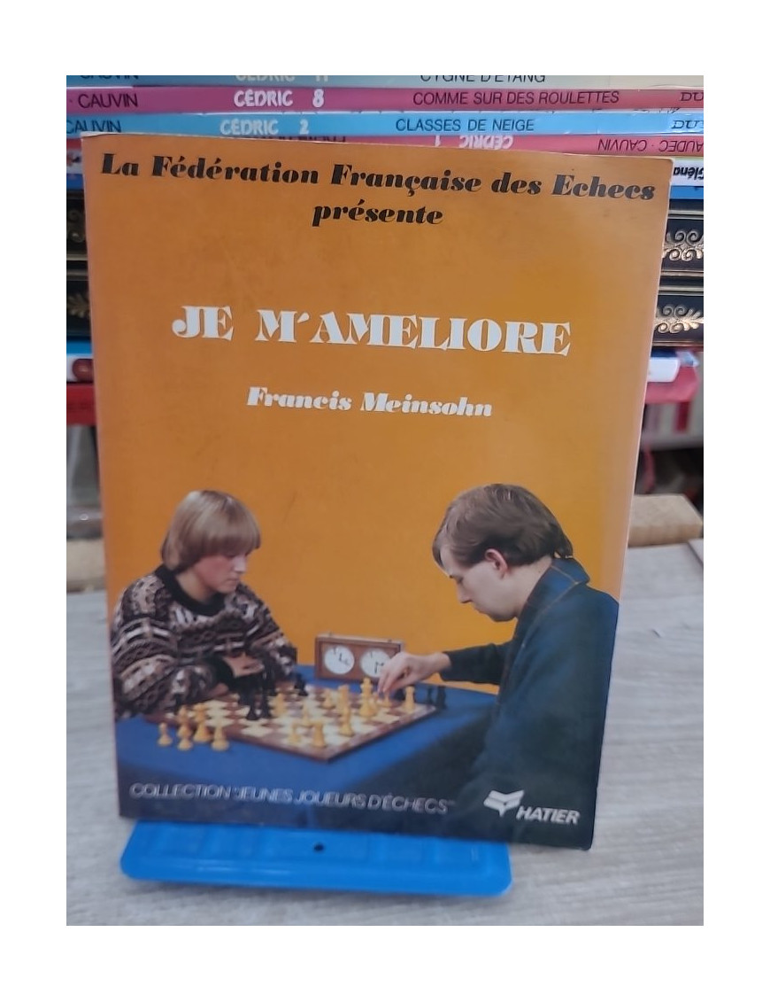 Je m'améliore - Guide pour jeunes joueurs d'échecs
