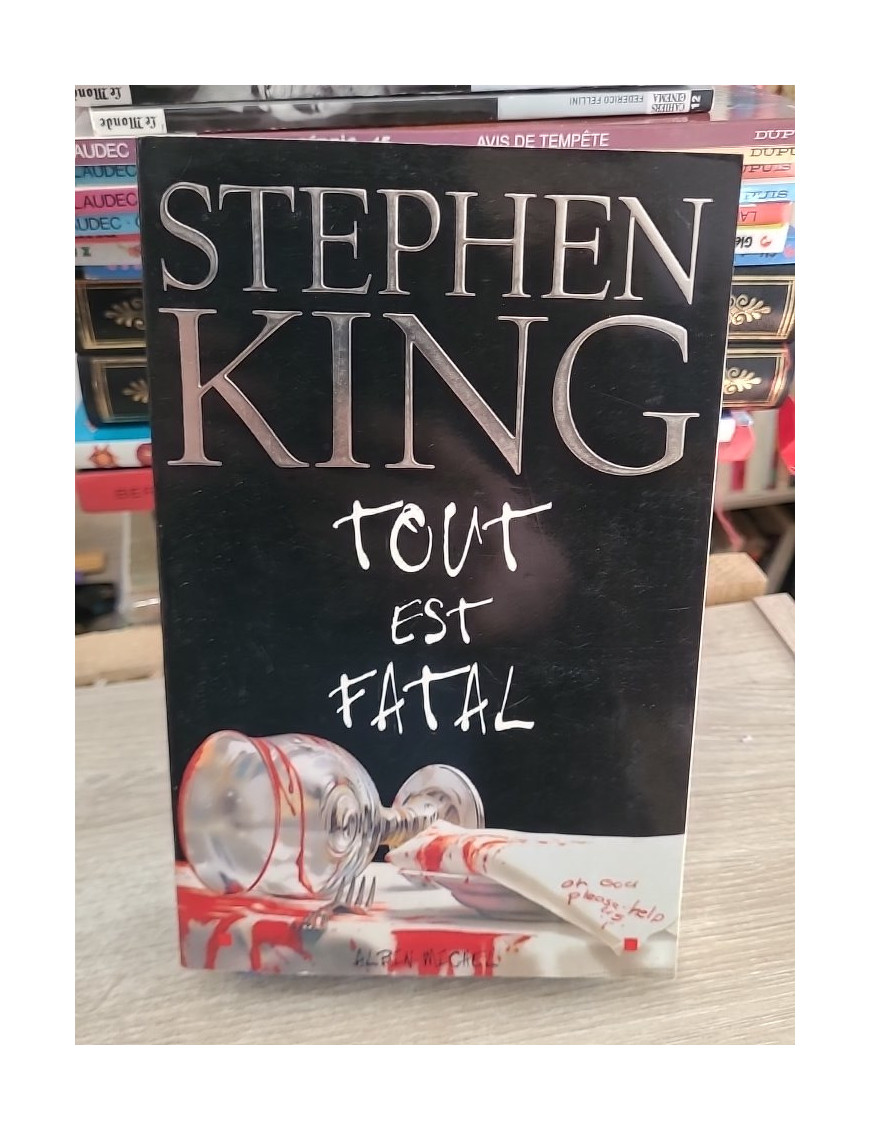 Tout est fatal - Recueil de nouvelles fantastiques et horrifiques