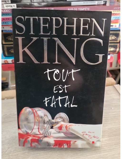 Tout est fatal - Recueil de nouvelles fantastiques et horrifiques