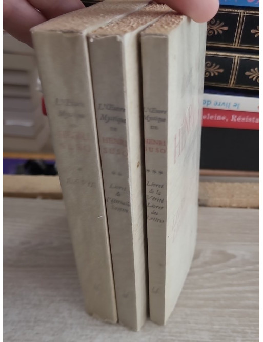 L'œuvre mystique de Henri Suso - La Vie, Livret de l'éternelle sagesse, Livret de la vérité et des lettres