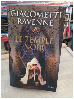 Le temple noir - Thriller ésotérique et enquête maçonnique