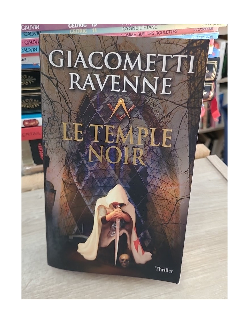 Le temple noir - Thriller ésotérique et enquête maçonnique