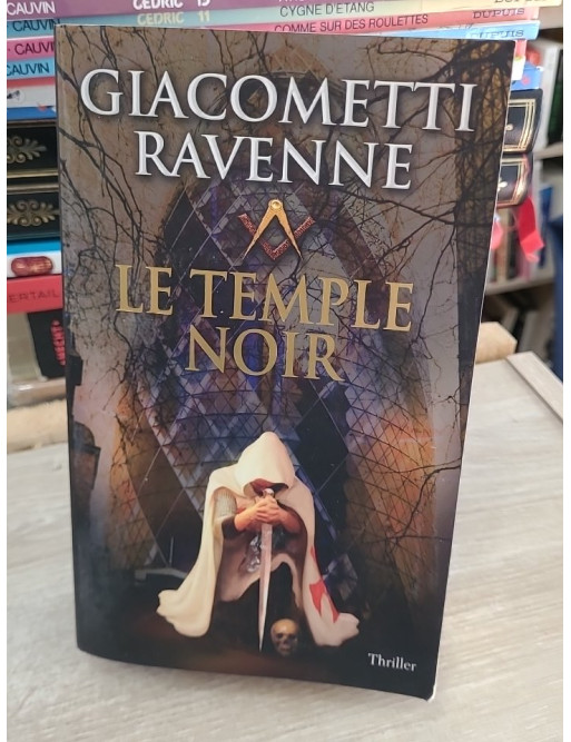 Le temple noir - Thriller ésotérique et enquête maçonnique