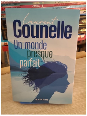 Un monde presque parfait - Roman initiatique sur liberté et société futuriste