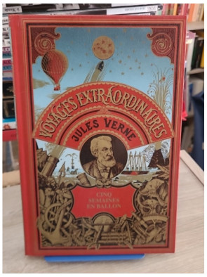 Cinq semaines en ballon - Voyage de découvertes en Afrique par trois Anglais