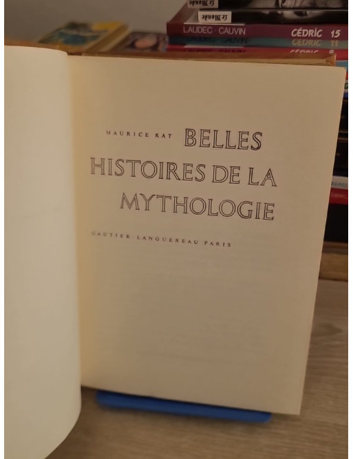 Belles histoires de la mythologie - Récits des mythes antiques