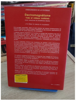 Électromagnétisme - Vide et milieux matériels avec exercices résolus