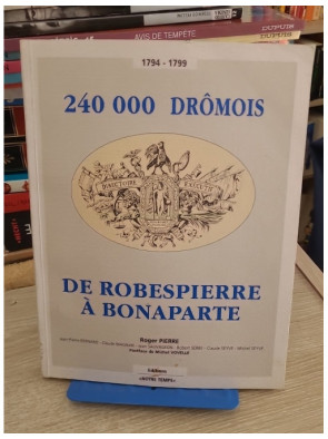 240 000 Drômois - Étude historique de la Révolution dans la Drôme