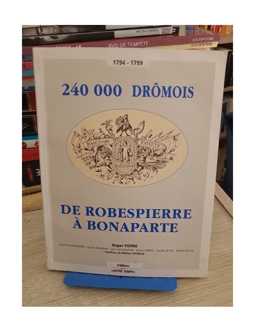 240 000 Drômois - Étude historique de la Révolution dans la Drôme