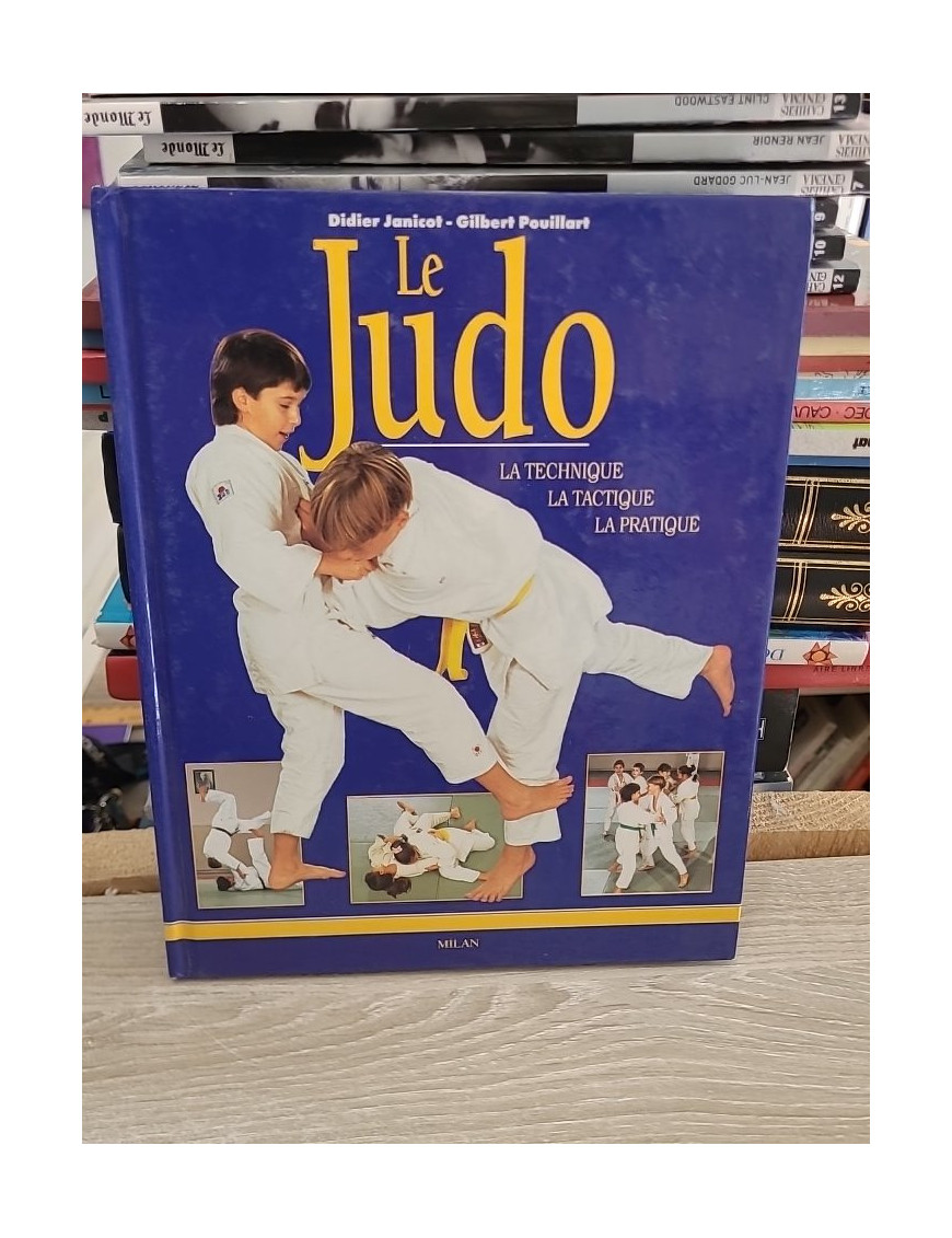 Le Judo - La technique, la tactique, la pratique