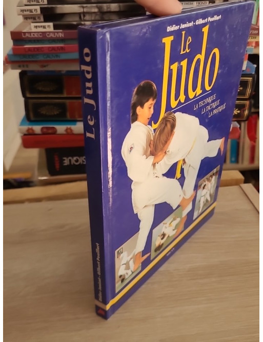 Le Judo - La technique, la tactique, la pratique
