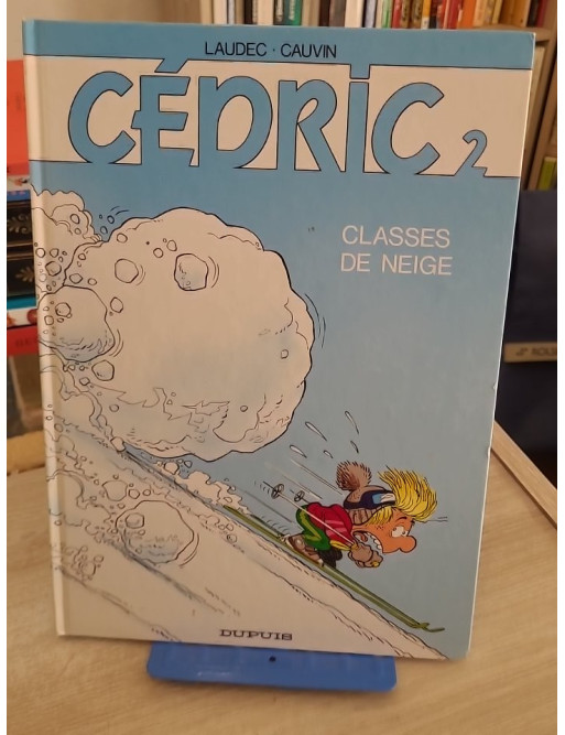 Cédric Tome 2 - Classes de neige