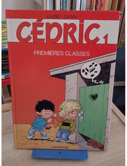 Cédric Tome 1 - Premières classes