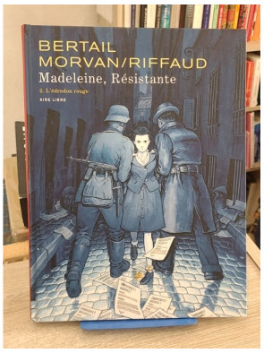 Madeleine, résistante Tome 2 - L'édredon rouge