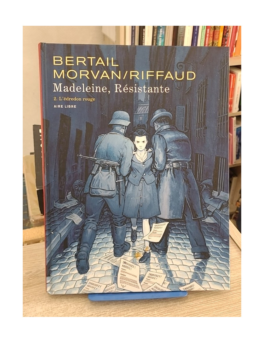 Madeleine, résistante Tome 2 - L'édredon rouge