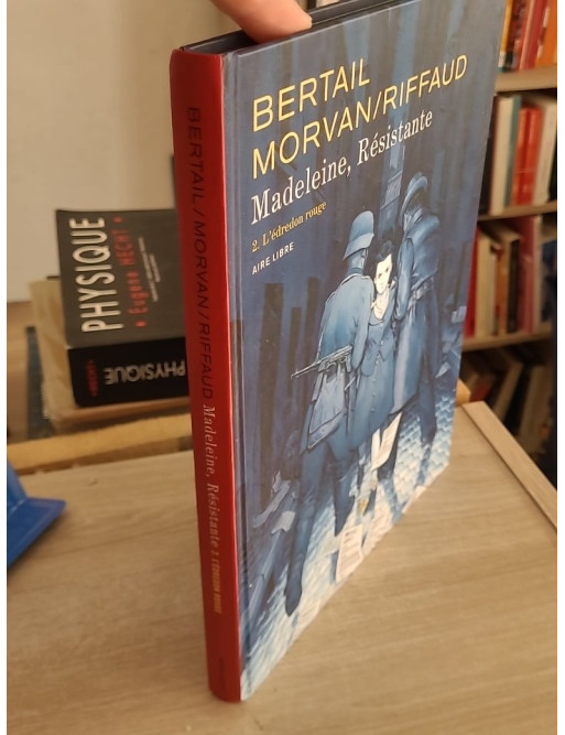Madeleine, résistante Tome 2 - L'édredon rouge