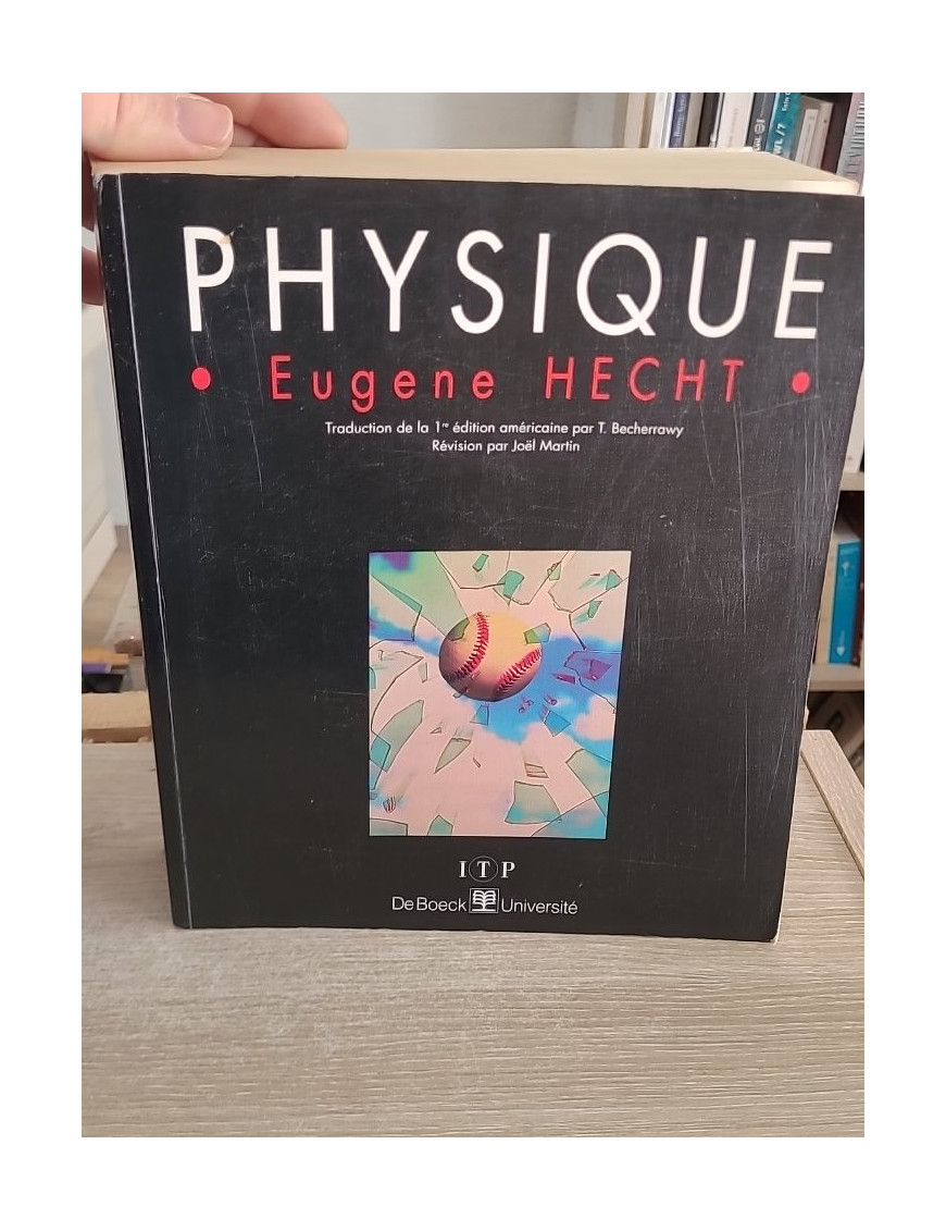 Physique - Cours complet avec exercices et problèmes corrigés