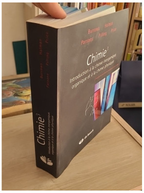 Chimie 3 - Introduction à la chimie inorganique, organique et physique (manuel complet)
