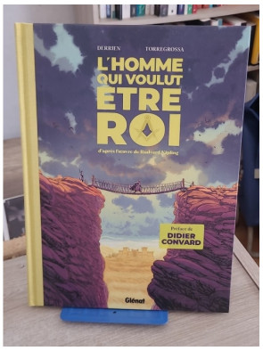 L'Homme qui voulut être roi (adaptation BD du récit de Rudyard Kipling)
