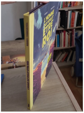 L'Homme qui voulut être roi (adaptation BD du récit de Rudyard Kipling)