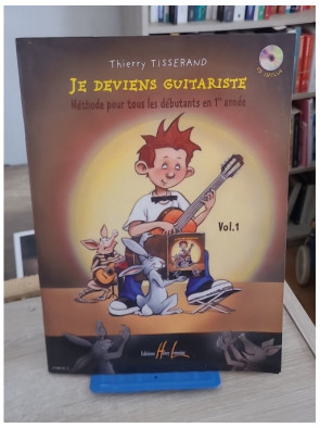 Je deviens guitariste Volume 1 (méthode progressive pour débutants)