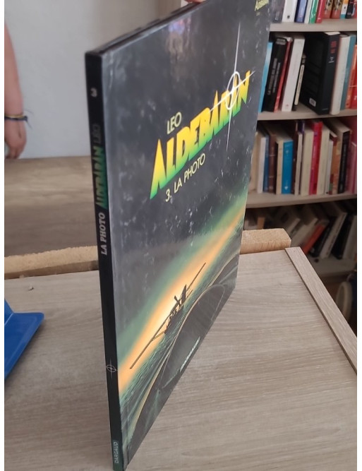 Aldébaran Tome 3 - La Photo (BD science-fiction aventure)