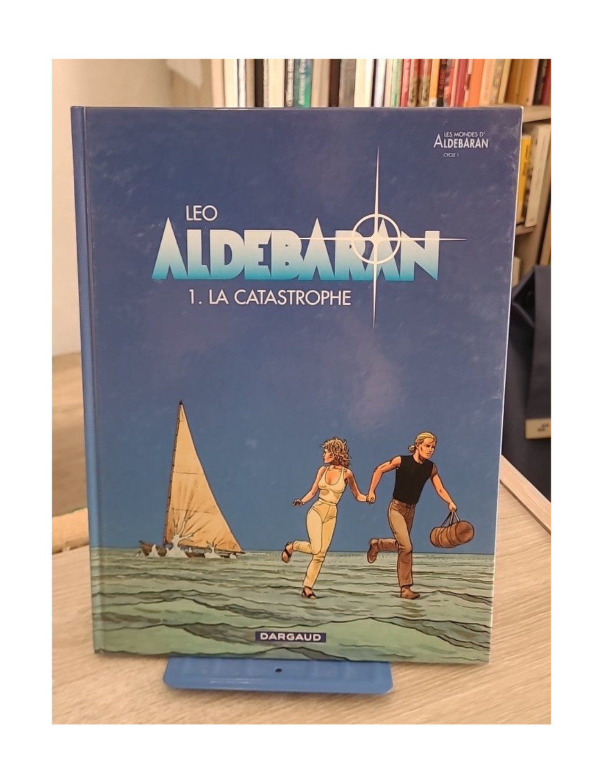 Aldébaran Tome 1 - La Catastrophe (BD science-fiction aventure)