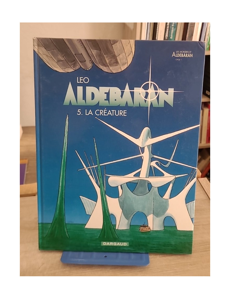 Aldébaran Tome 5 - La Créature (BD science-fiction aventure)