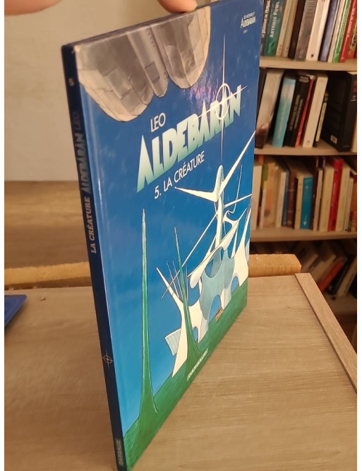 Aldébaran Tome 5 - La Créature (BD science-fiction aventure)