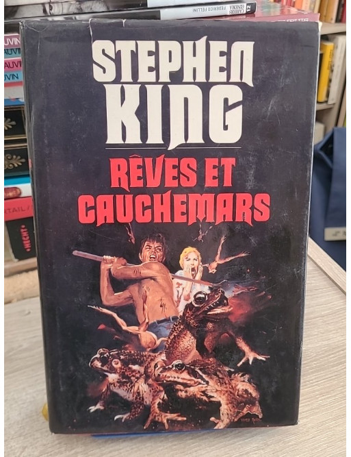 Rêves et cauchemars - Recueil de nouvelles fantastiques et horrifiques