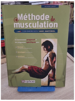 Méthode de musculation - 110 exercices sans matériel pour tous niveaux