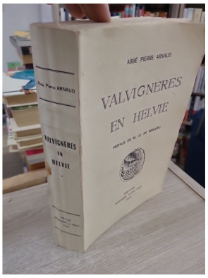 Valvignères en Helvie - Histoire d’un village du Vivarais de la Préhistoire au XXe siècle
