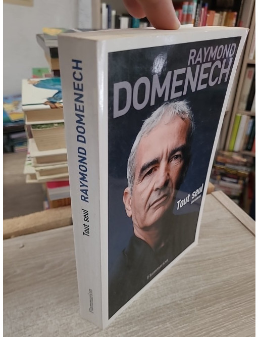 Tout seul - Souvenirs de Raymond Domenech, sélectionneur de l'équipe de France
