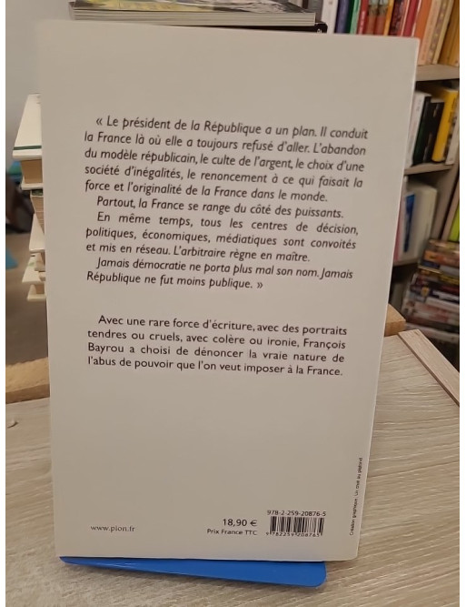 Abus de pouvoir - Analyse critique du pouvoir politique en France