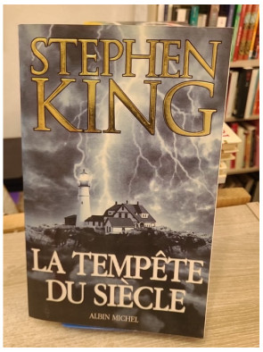La Tempête du siècle - scénario du thriller fantastique de Stephen King