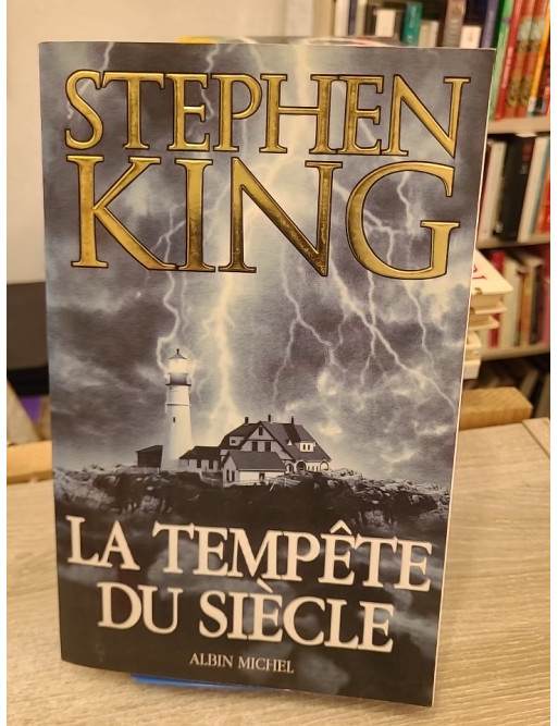 La Tempête du siècle - scénario du thriller fantastique de Stephen King