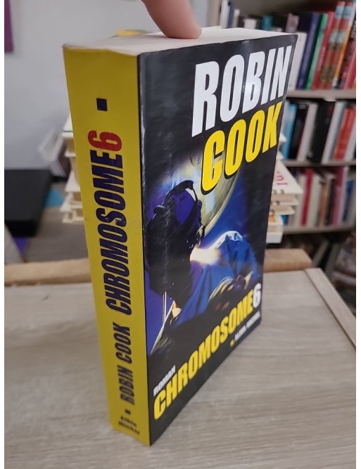 Chromosome 6 - Thriller médical aux frontières de la science et de l’éthique