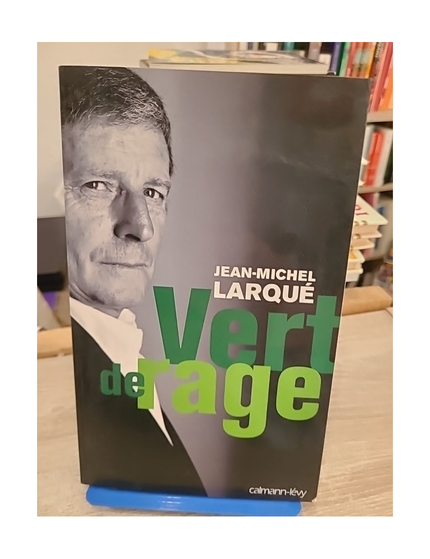 Vert de rage - regard critique sur le football français et ses dérives