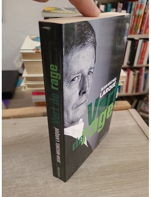 Vert de rage - regard critique sur le football français et ses dérives