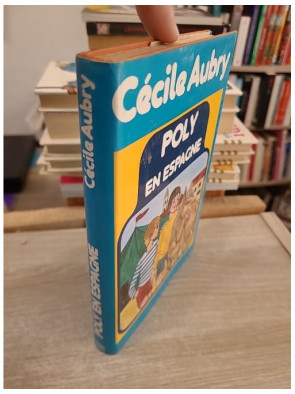 Poly en Espagne - Aventures du célèbre poney dans la collection Vermeille
