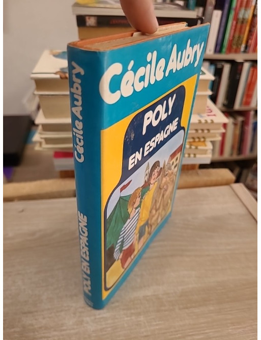 Poly en Espagne - Aventures du célèbre poney dans la collection Vermeille