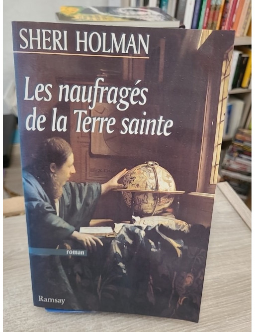 Les naufragés de la Terre sainte - roman historique et enquête au cœur du Moyen Âge