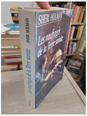 Les naufragés de la Terre sainte - roman historique et enquête au cœur du Moyen Âge