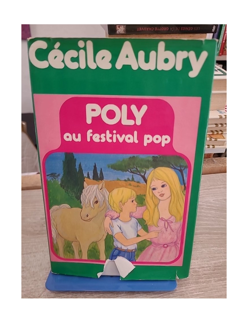 Poly au festival pop - nouvelles aventures du célèbre poney pour la jeunesse