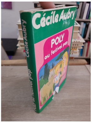 Poly au festival pop - nouvelles aventures du célèbre poney pour la jeunesse