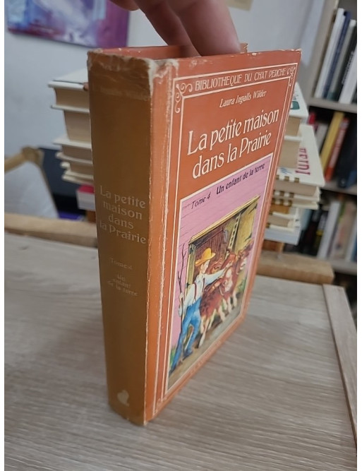 La petite maison dans la prairie Tome 4 : Un enfant de la terre
